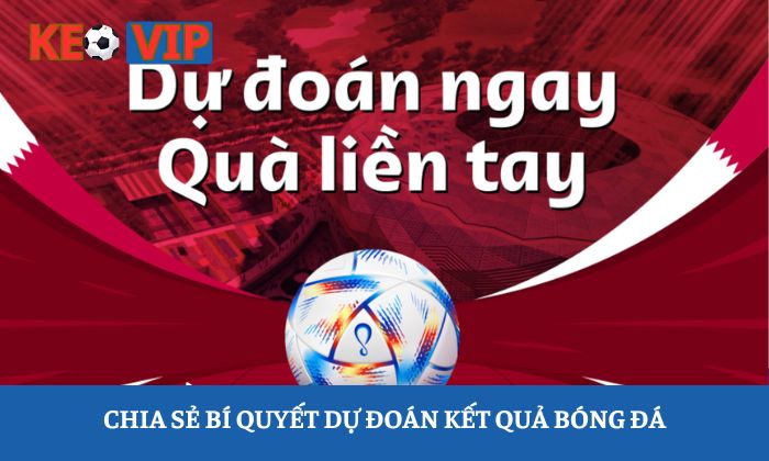 dự đoán bóng đá đêm nay dự đoán bóng đá đêm nay