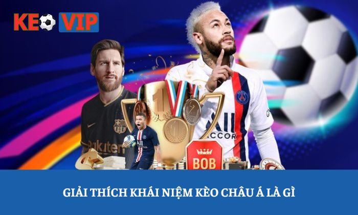 Kèo châu Á