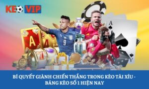 Kèo Tài Xỉu