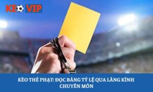 Kèo thẻ phạt
