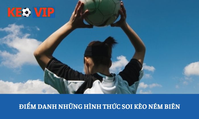 soi kèo ném biên soi kèo ném biên